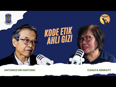 Kode Etik Ahli Gizi | PERSAGI Provinsi Sulawesi Barat PODCAST Eps. 14